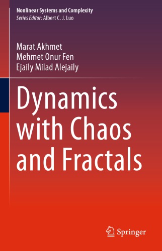 Dynamics with Chaos and Fractals