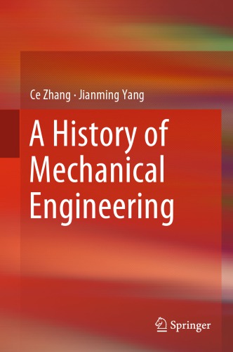 A History Of Mechanical Engineering