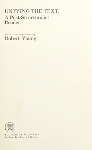 Untying the Text: A Post-Structuralist Reader
