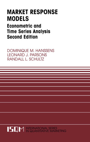 Market Response Models - Econometric, Time-Series Analysis