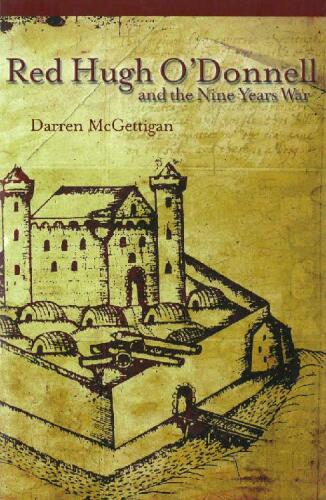 Red Hugh O’Donnell and the Nine Years War