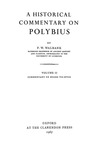 A Historical Commentary on Polybius, Vol. II Books VII–XVIII