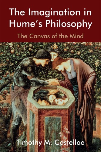 The imagination in Hume’s philosophy. The canvas of the mind.
