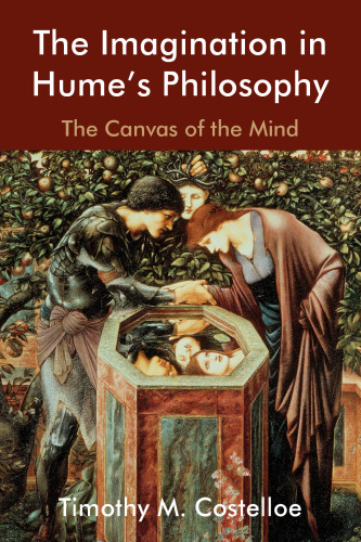 The Imagination In Hume’s Philosophy: The canvas Of The Mind