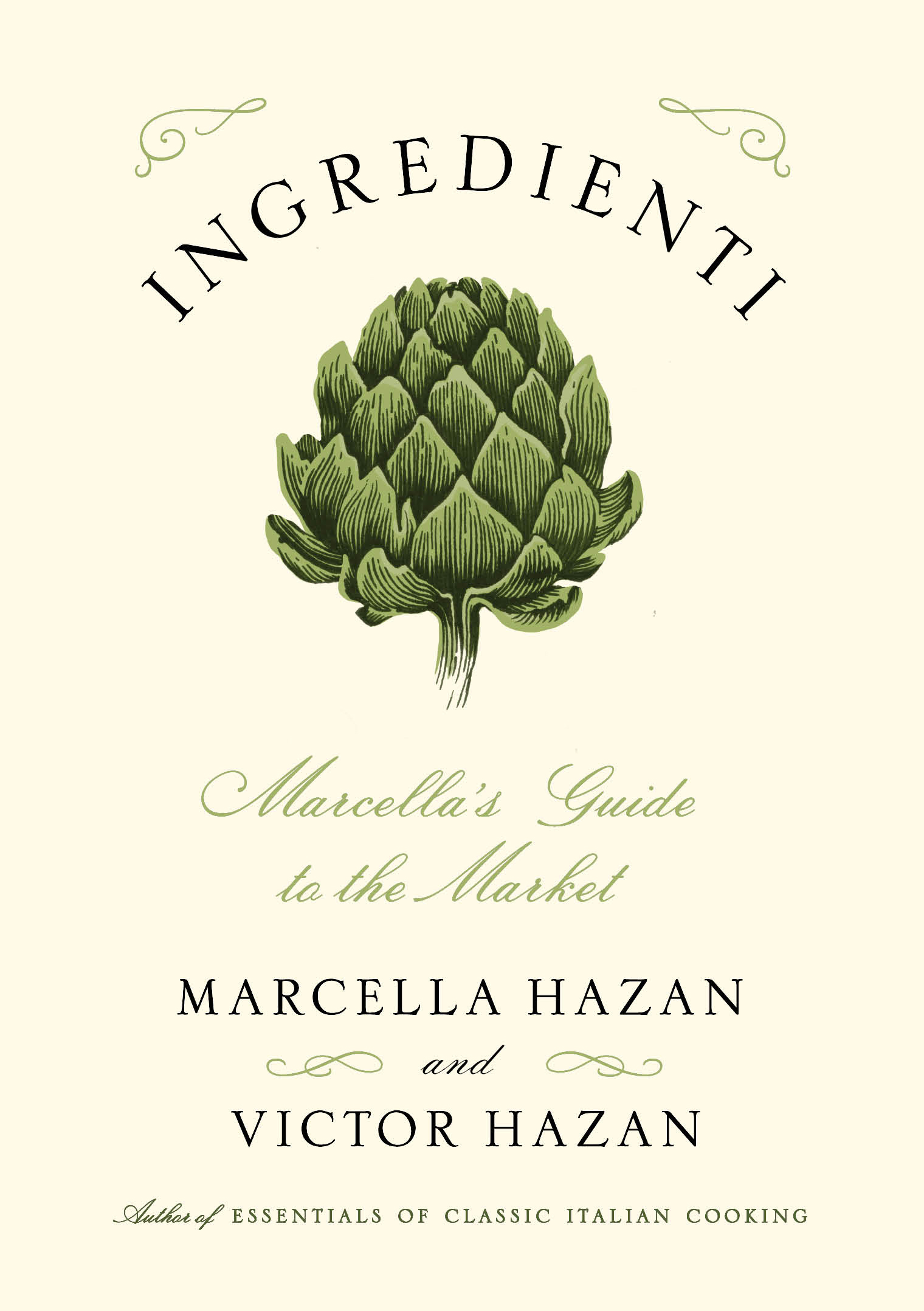 Ingredienti : Marcella’s guide to the market
