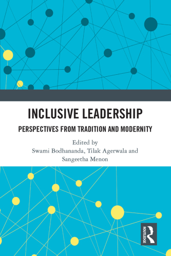 Inclusive leadership : perspectiives from tradition and modernity