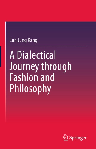 A Dialectical Journey Through Fashion And Philosophy