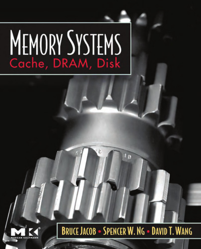 Memory systems : cache, DRAM, disk
