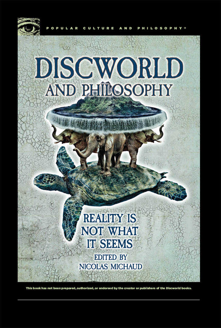 Discworld and Philosophy (Popular Culture and Philosophy)