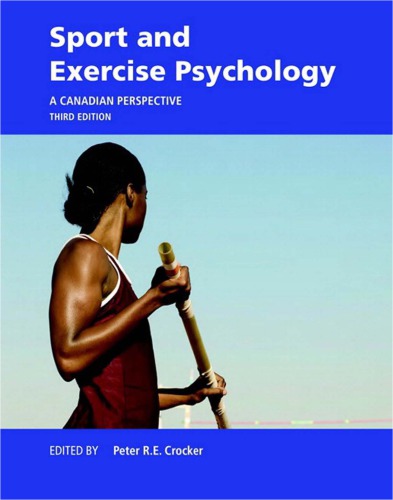 Sport and Exercise Psychology: A Canadian Perspective