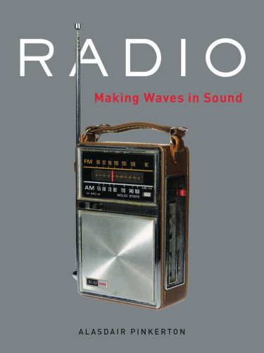Radio: Making Waves in Sound