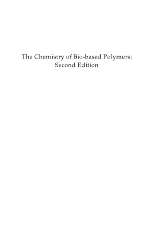 The Chemistry of Bio-based Polymers