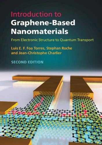 Introduction to Graphene-Based Nanomaterials: From Electronic Structure to Quantum Transport