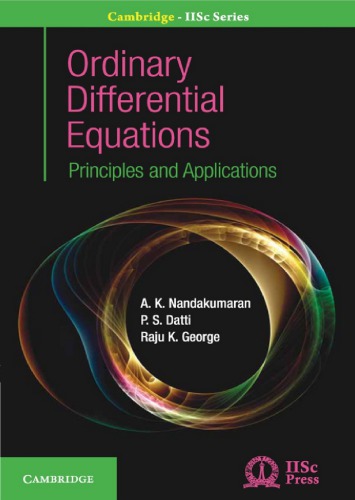 Ordinary Diﬀerential Equations: Principles and Applications
