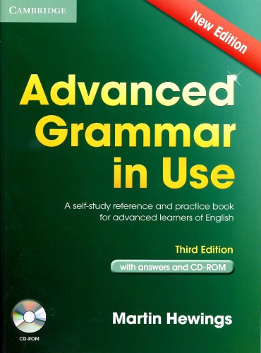 Advanced Grammar in Use with Answers: A Self-Study Reference and Practice Book for Advanced Learners of English