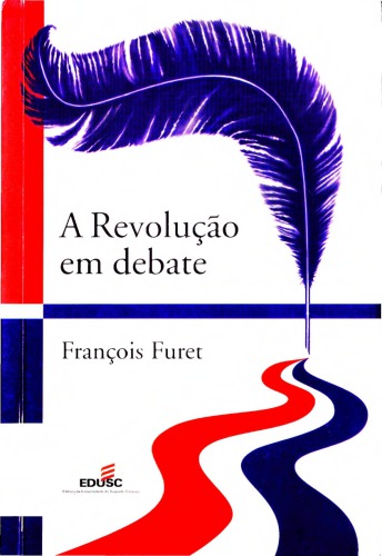 A Revolução Em Debate