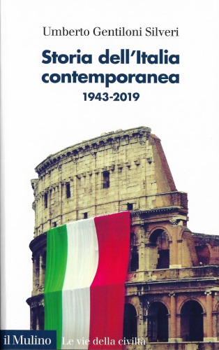 Storia dell’Italia contemporanea, 1943-2019