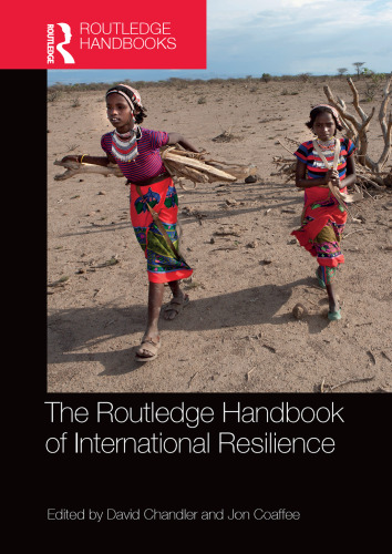 The Routledge handbook of international resilience