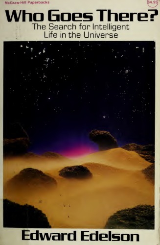 Who goes there: The search of intelligent life in the universe