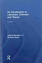 An introduction to literature, criticism and theory