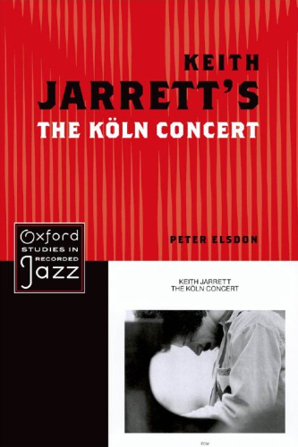 Keith Jarrett’s The Köln Concert