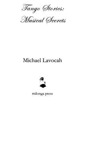 Tango Masters: Tango Stories - Musical Secrets