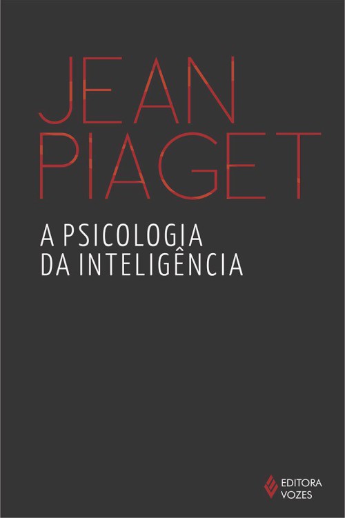 A Psicologia da Inteligência
