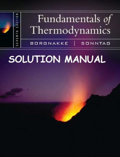 Fundamentals of thermodynamics. Solutions Manual
