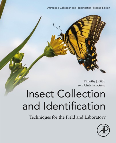 INSECT COLLECTION AND IDENTIFICATION : techniques for the field and laboratory.