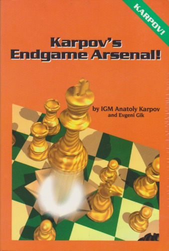 Karpov’s endgame arsenal!