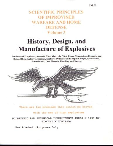 Chemistry Explosives Scientific Principles Of Improvised Warfare And Home Defense