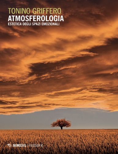 Atmosferologia. Estetica degli spazi emozionali