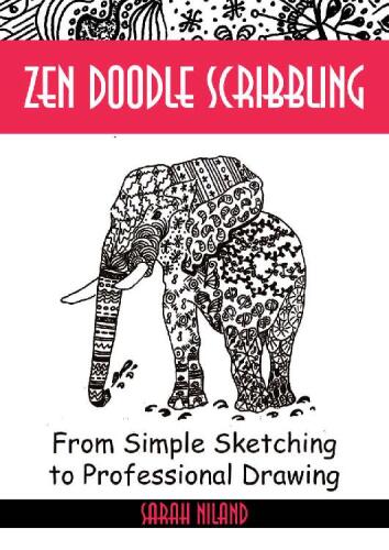 Zen Doodle Scribbling: Inventing Doodles Like Never Before