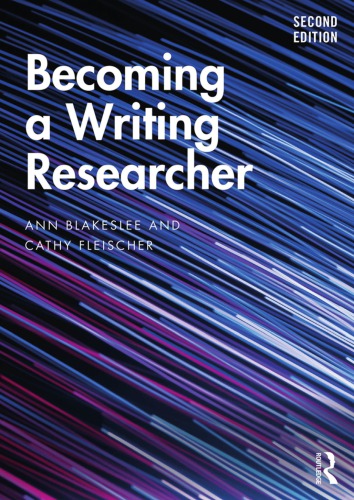 Becoming A Writing Researcher