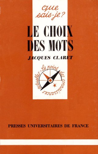 le choix des mots