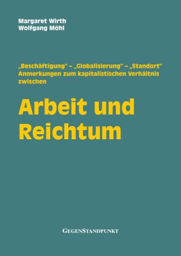 Arbeit und Reichtum