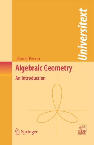Algebraic Geometry: An Introduction