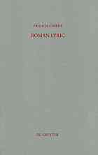 Roman Lyric. Collected Papers on Catullus and Horace