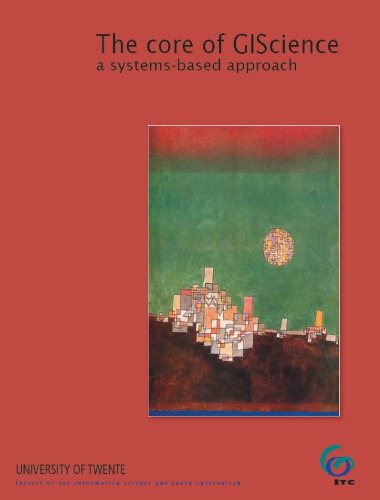 The core of GIScience: A process-based approach