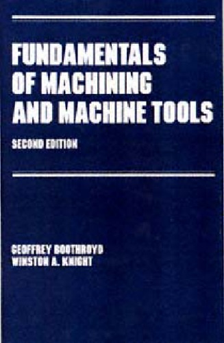 Fundamentals of Metal Machining and Machine Tools