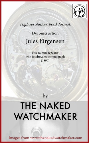Jüles Jürgensen - Five Minute Repeater with Foudroyante Chronograph - Horology Deconstructed
