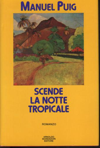 Scende la notte tropicale