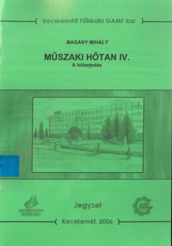 Műszaki hőtan IV. - A hőterjedés