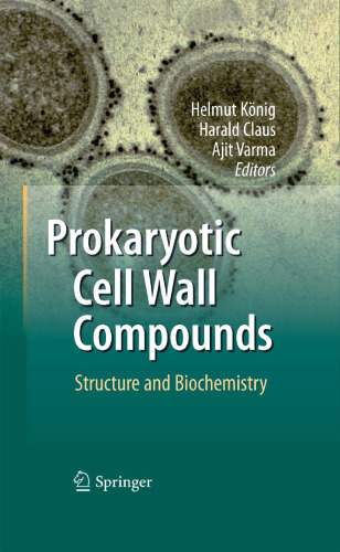 Prokaryotic Cell Wall Compounds: Structure and Biochemistry