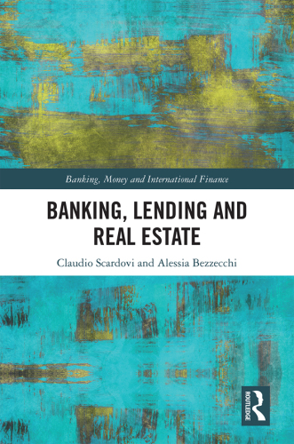 Banking, lending and real estate