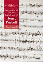 Compositional artifice in the music of Henry Purcell