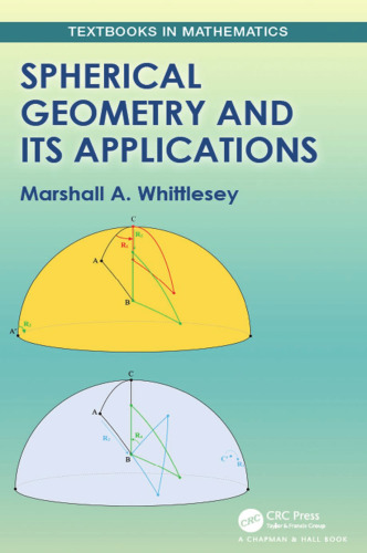 Spherical Geometry And Its Applications
