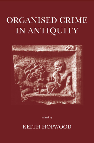 Organised Crime in Antiquity