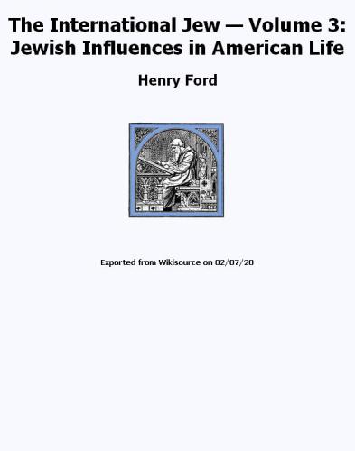 The International Jew: The World’s Foremost Problem (Volume 3)