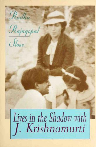 Lives in the Shadow with J. Krishnamurti